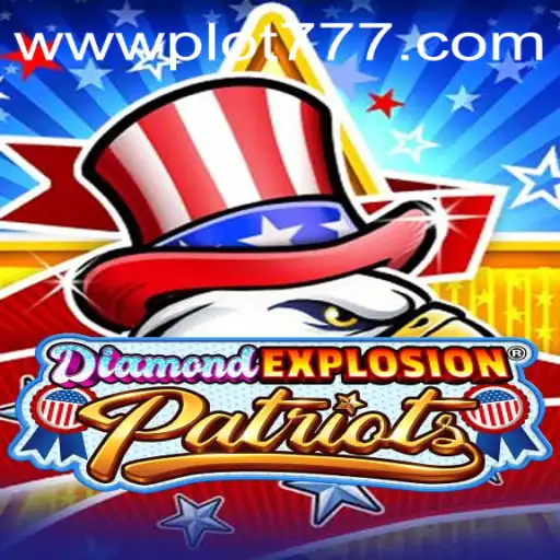 Unveiling the Thrills: DiamondExplosionPatriots and the Intriguing PLOT777