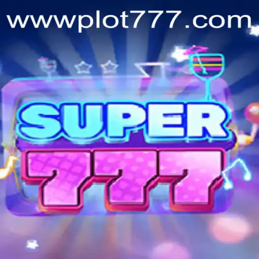 Exploring Super777: A Glimpse into the Enchanting World of PLOT777