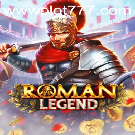 The Epic Adventure of RomanLegend: Dive into Ancient Mysteries with PLOT777